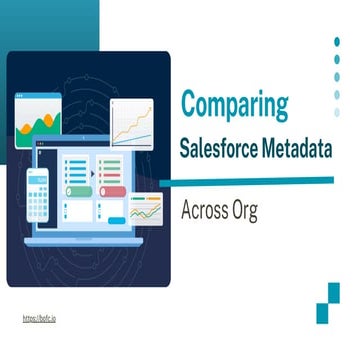 Bulk Compare Salesforce Metadata using BOFC | PDF