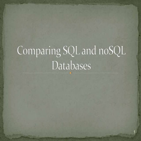 Comparing sql and nosql dbs | PPT