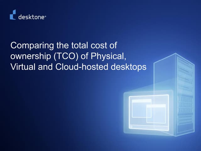 Comparing the TCO of Desktops