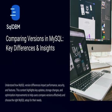 Comparing Versions in MySQL Key Differences and Insights.pdf