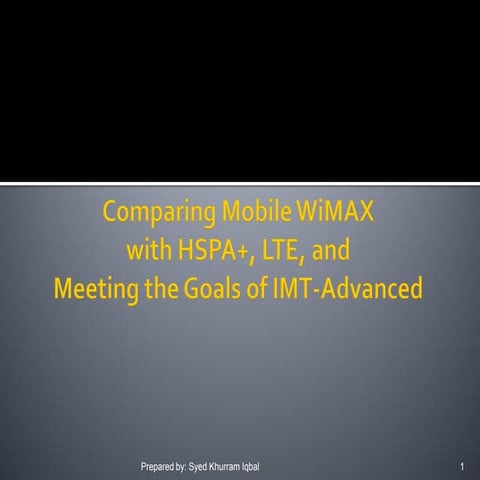 Comparining Mobile Wimax With Hspa And Lte