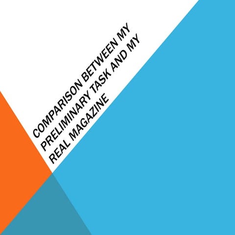 Comparison between my transition project and my real