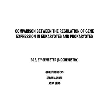 Comparison between the regulation of gene expression in prokaryotes and ...