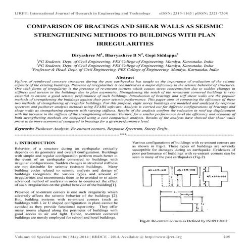 Comparison of bracings and shear walls as seismic strengthening methods to bu...
