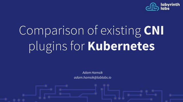Comparison of existing cni plugins for kubernetes