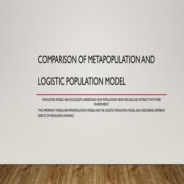 comparison of metapopulation and logistic population model (1).pptx