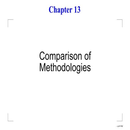 Comparison Of Methodologies