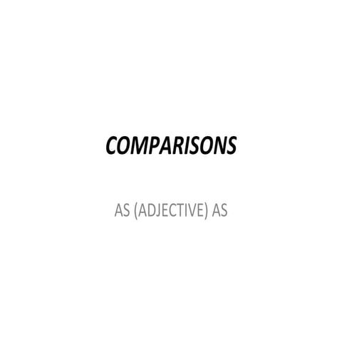 Comparisons with as