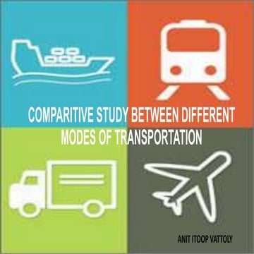 Comparitive study between different modes of transportation