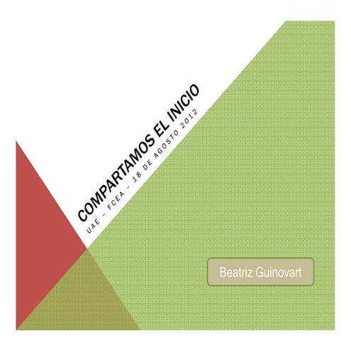 Compartamos el inicio