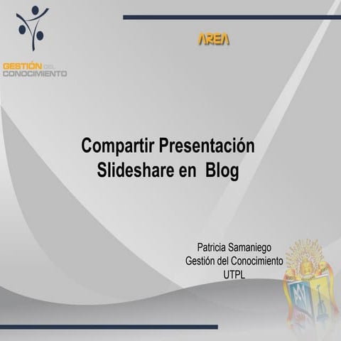 Compartir presentacion slideshare_en_blog