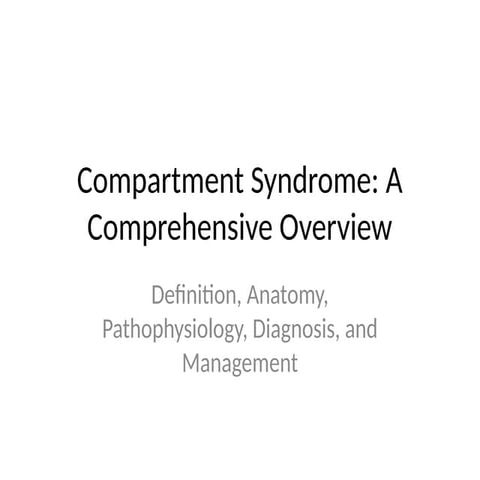 COMPARTMENT SYNDROME.pptx