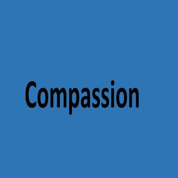 Compassion