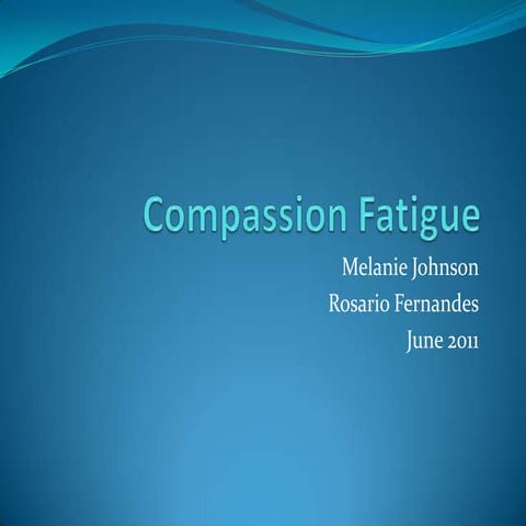Compassion fatigue (Group A)