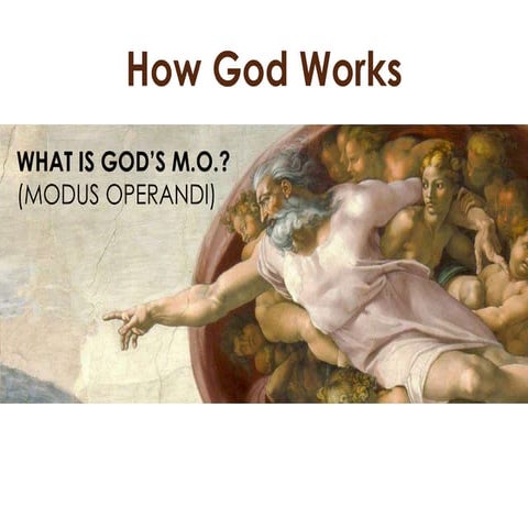 How God Works: God's Modus Operandi by Dr. Freddy Cardoza | PPTX