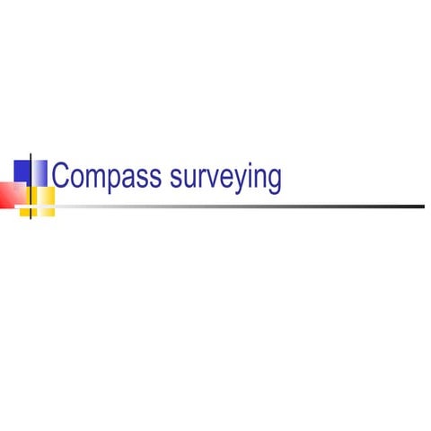 Compass surveying