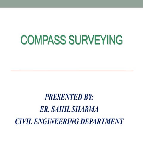 COMPASS SURVEYING btech civil ...-I.pptx
