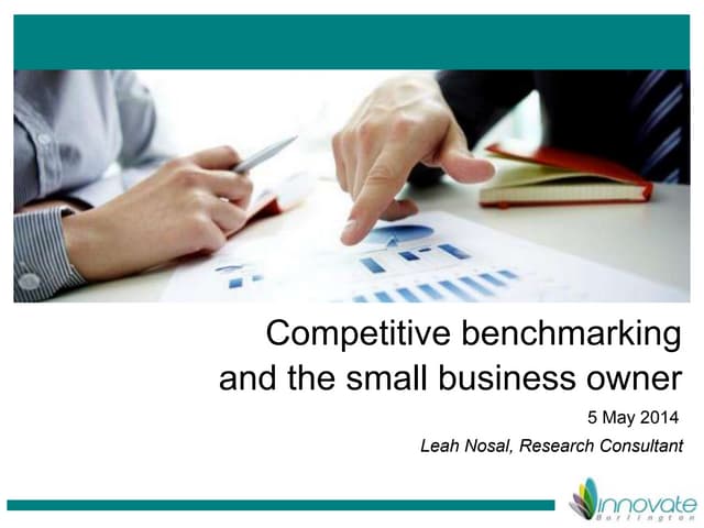 Competitive Benchmarking and the Small Business Owner