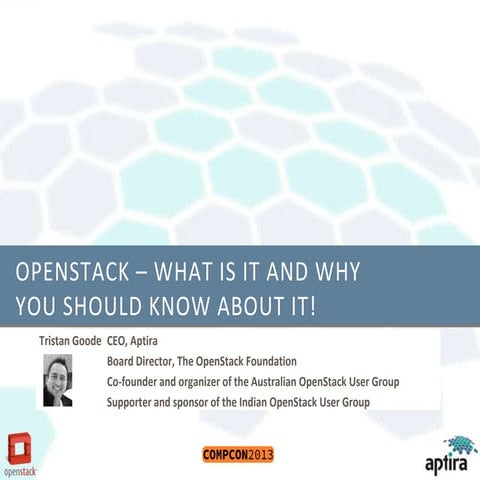 OpenStack - What is it and why you should know about it!
