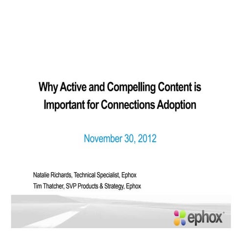 Why is Active and Compelling Content Important to Connections