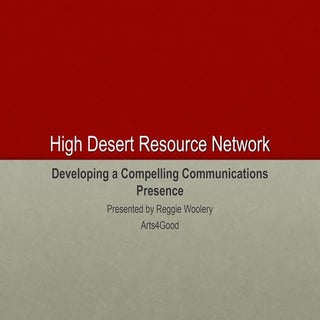 Developing a Compelling Communicati...