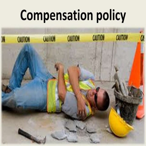 Compenastion policy