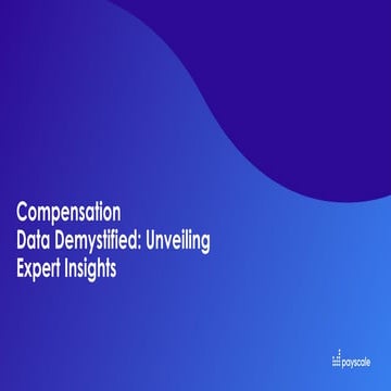 Webinar - Compensation Data Demystified: Unveiling Expert Insights | PDF