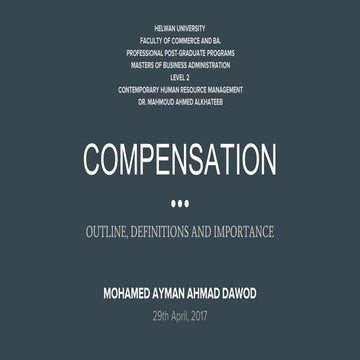 Compensation [ Outline, Definitions and Importance ]