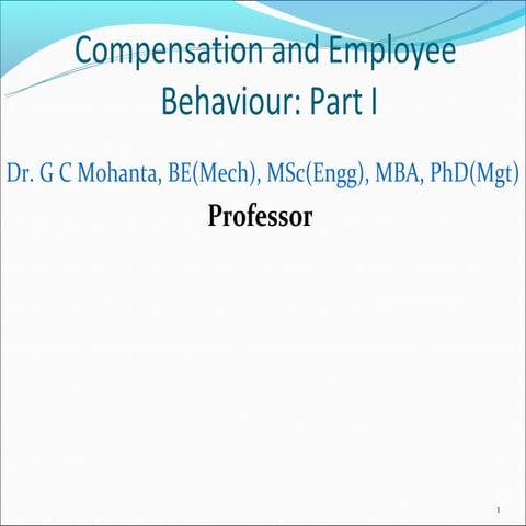 Compensation and employee behaviour Part I 