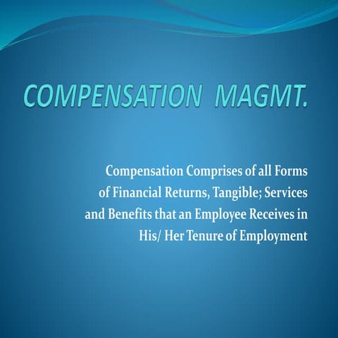 COMPENSATION  MAGMT (1).pptx