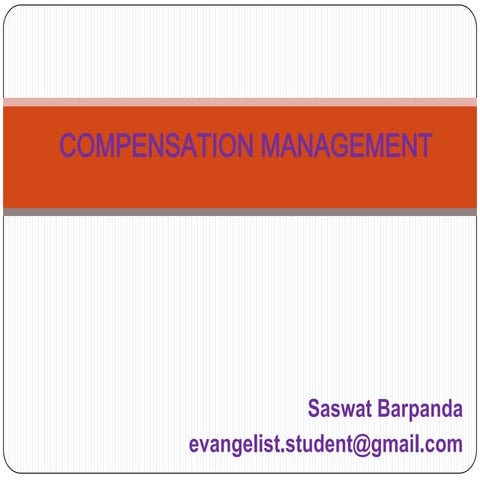Compensation management
