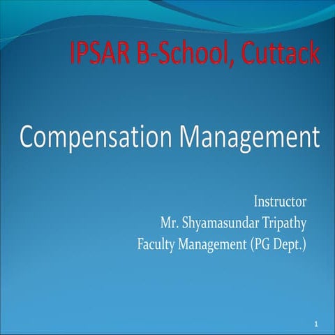Compensation management
