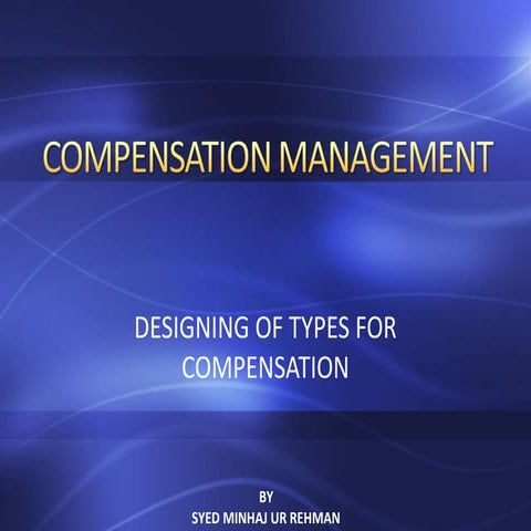 Compensation management & types