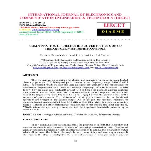 Compensation of dielectric cover effects on cp hexagonal microstrip antenna