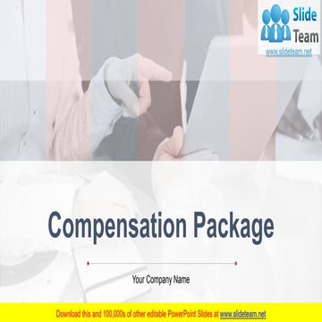 Compensation Package PowerPoint Presentation Slides 