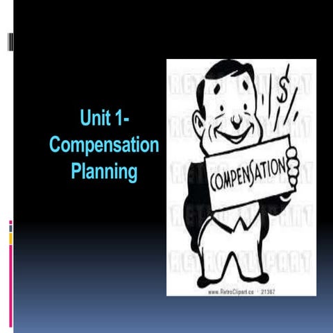 Compensation planning