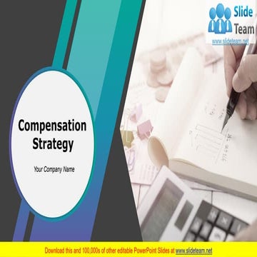 Compensation Strategy PowerPoint Presentation Slides 