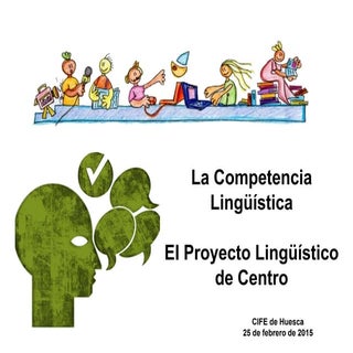Competencia Lingüística y Proyecto ...