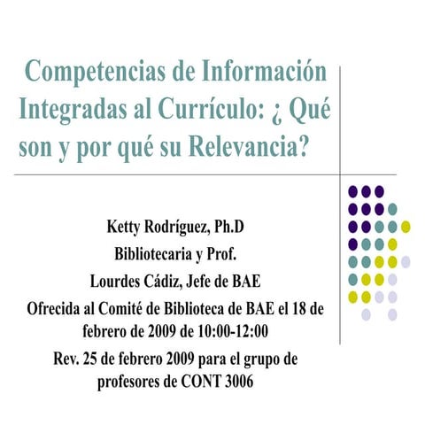 Competencias De InformacióN, OrientacióN A Grupo De Profesores De Cont. 3006 ...