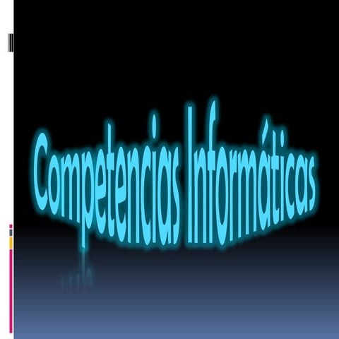 Competencias informaticas.ppt. | PPTX