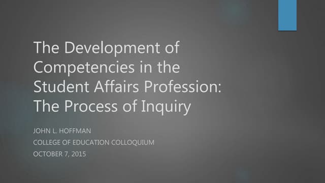 The Development of Competencies in the Student Affairs Profession– The Proces...