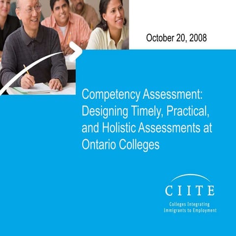 Competency Assessment: Designing Timely,  Practical, and Holistic ...
