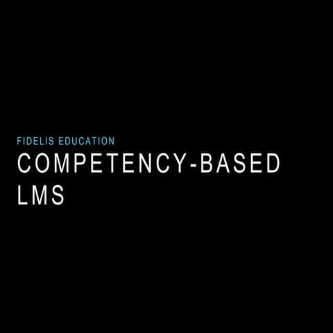 Competency-Based LMS