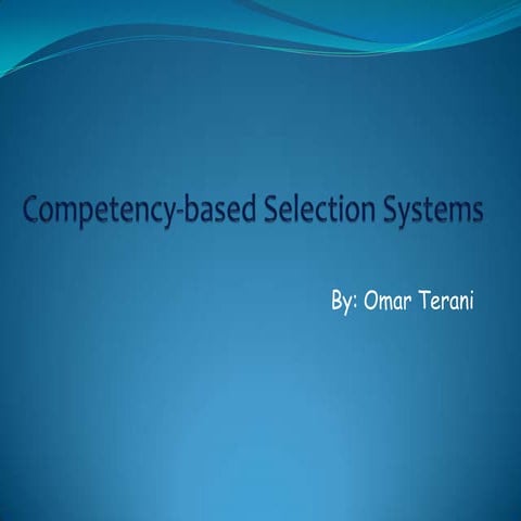 Competency Based Selection System Pub