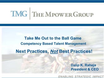 Take Me Out to the Ball Game - Competency Based Talent Management