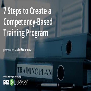 7 Steps to Create a Competency-Based Training Program