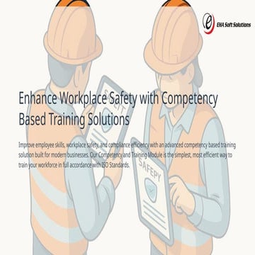 Enhance Safety with Competency Based Training and Management | PPTX