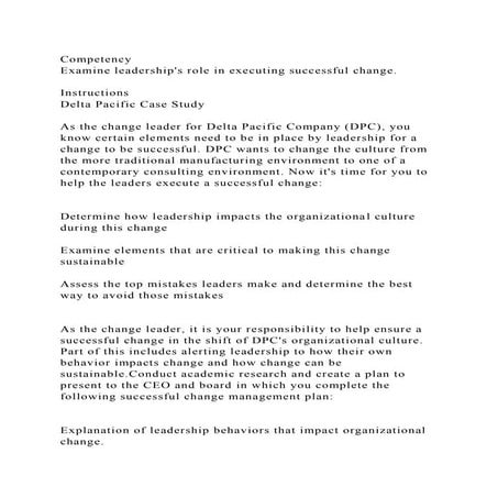 CompetencyExamine leaderships role in executing successful change.docx