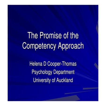 Competency romance pt1   Cooper-Thomas ~  The promise of the competency appro...