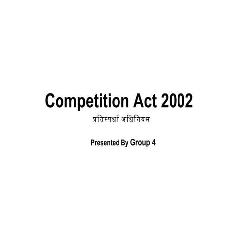 Competitionact2002ppt 130210021937-phpapp02 (1)